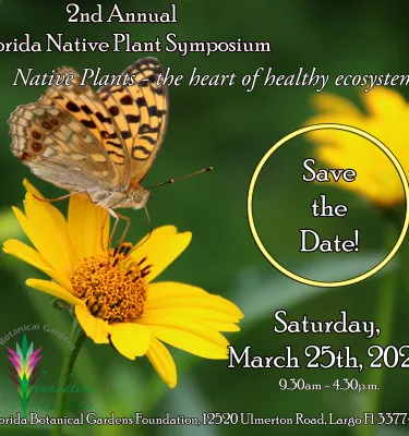 Save the date event flyer featuring a yellow butterfly sitting on a yellow flower in a Botanical Garden.