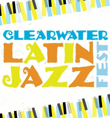 Clearwater Latin Jazz Festival 2024 event flyer poster.