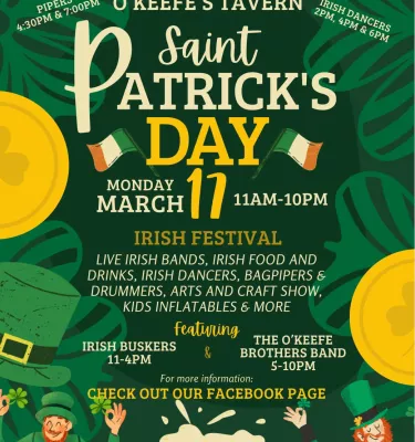 O'Keefe's St. Patricks Day Festival 2025 event flyer poster.