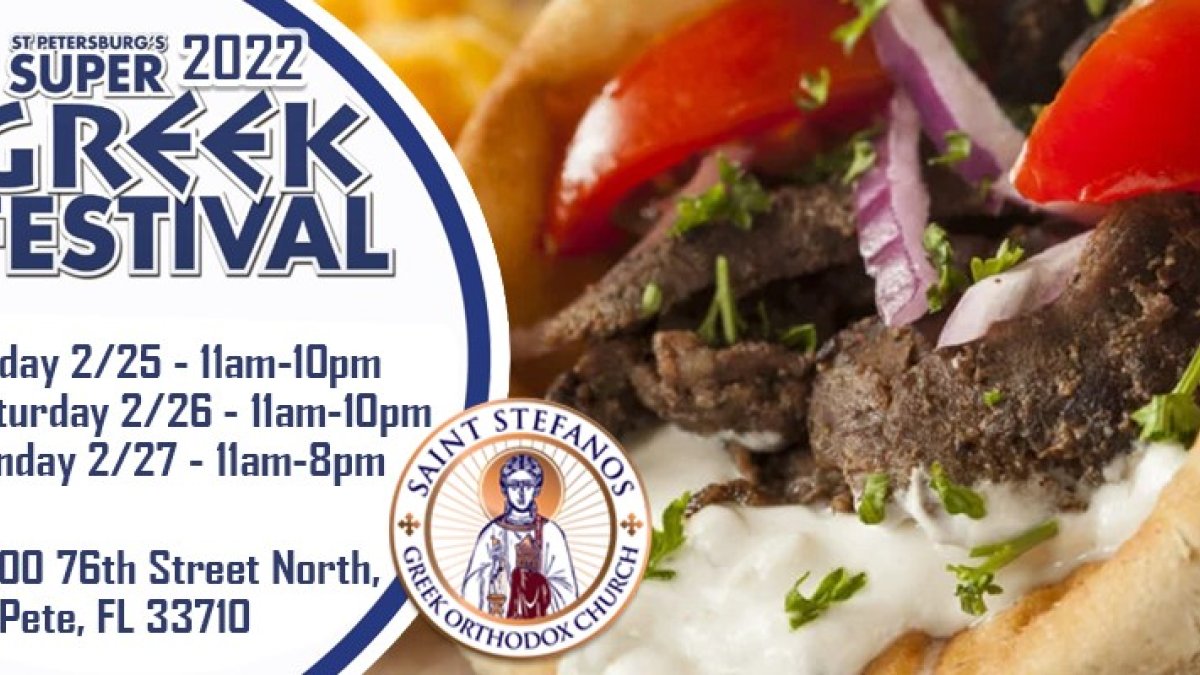 St. Pete's St. Stefanos Super Greek Festival 2022 Visit St Petersburg