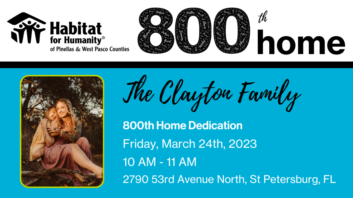 800th Habitat Home Dedication Visit St Petersburg Clearwater Florida